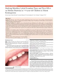 Studying Maxillary Labial Frenulum Types and Their Effect on Median Diastema in 3–6-Year-Old Children in Tehran Kindergartens