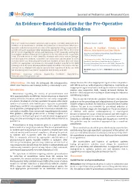 An Evidence-Based Guideline for the Pre-Operative Sedation of Children