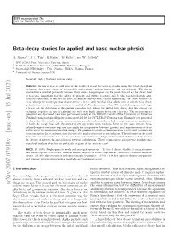 Beta-Decay Studies for Applied and Basic Nuclear Physics