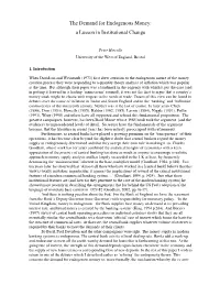 The Demand for Endogenous Money: a Lesson in Institutional Change