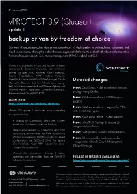 Vprotect 3.9 (Quasar) Update 1 Backup Driven by Freedom of Choice