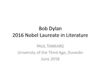 Bob Dylan 2016 Nobel Laureate in Literature