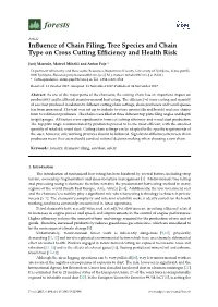 Influence of Chain Filing, Tree Species and Chain Type on Cross