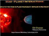 Planet-Star Interactions