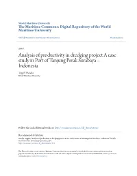 Analysis of Productivity in Dredging Project a Case Study in Port of Tanjung Perak Surabaya – Indonesia Tiggi P