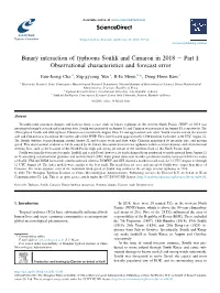 Binary Interaction of Typhoons Soulik and Cimaron in 2018 E Part I: Observational Characteristics and Forecast Error