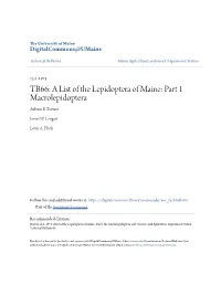 TB66: a List of the Lepidoptera of Maine: Part 1 Macrolepidoptera Auburn E