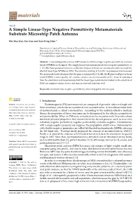 A Simple Linear-Type Negative Permittivity Metamaterials Substrate Microstrip Patch Antenna