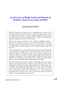 An Overview of Hedge Funds and Structured Products: Issues in Leverage and Risk