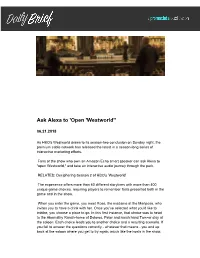 Ask Alexa to 'Open 'Westworld''