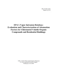 EPA's Vapor Intrusion Database: Evaluation and Characterization of Attenuation, Factors for Chlorinated Volatile Organic Compo