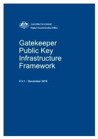 Gatekeeper Public Key Infrastructure Framework