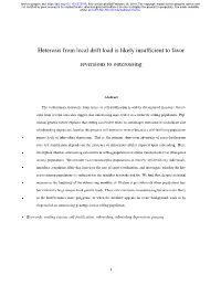 Heterosis from Local Drift Load Is Likely Insufficient to Favor Reversions To