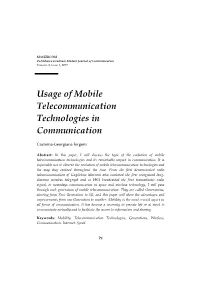Usage of Mobile Telecommunication Technologies in Communication