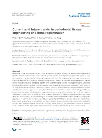 Current and Future Trends in Periodontal Tissue Engineering and Bone Regeneration