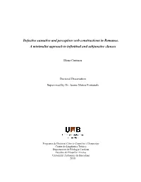 Defective Causative and Perception Verb Constructions in Romance. a Minimalist Approach to Infinitival and Subjunctive Clauses