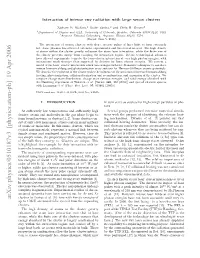 Interaction of Intense Vuv Radiation with Large Xenon Clusters