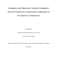 Emergence and Experience: Systemic Emergence and the Prospects for a Mechanistic Explanation of the Existence of Experience