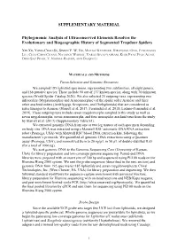 SUPPLEMENTARY MATERIAL Phylogenomic Analysis of Ultraconserved Elements Resolves the Evolutionary and Biogeographic History of S