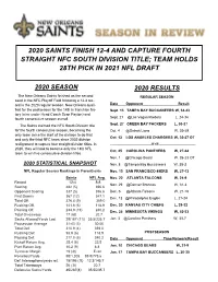 2020 Saints Finish 12-4 and Capture Fourth Straight Nfc South Division Title; Team Holds 28Th Pick in 2021 Nfl Draft