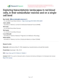 Exploring Transcriptomic Landscapes in Red Blood Cells, in Their Extracellular Vesicles and on a Single- Cell Level