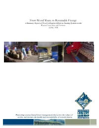 From Wood Waste to Renewable Energy: a Summary of Wood Utilization Efforts in Heating Systems in the West