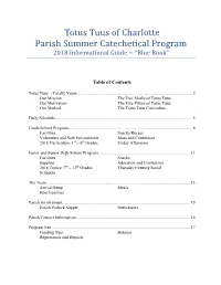 Totus Tuus of Charlotte Parish Summer Catechetical Program 2018 Informational Guide ~ “Blue Book”