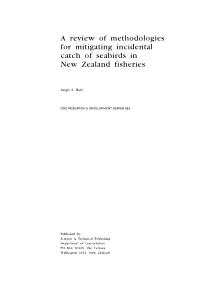A Review of Methodologies for Mitigating Incidental Catch of Seabirds in New Zealand Fisheries