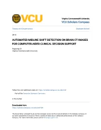 Automated Midline Shift Detection on Brain Ct Images for Computer-Aided Clinical Decision Support