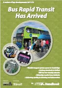 Bus Rapid Transit Has Arrived