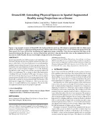 Dronesar: Extending Physical Spaces in Spatial Augmented Reality Using Projection on a Drone