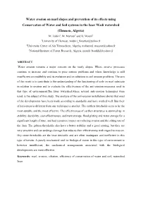 Water Erosion on Marl Slopes and Prevention of Its Effects Using Conservation of Water and Soil Systems in the Isser Wadi Watershed (Tlemcen, Algeria) M