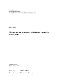 Mining Method Evaluation and Dilution Control in Kittilä Mine
