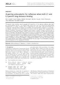Acquiring Antecedents for Reflexives When Both L1 and L2 Permit Long-Distance Binding