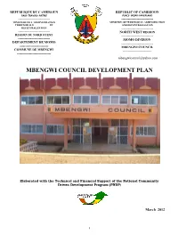 MBENGWI COUNCIL DEVELOPMENT PLAN Email: Wumrc@Hotmail.Com Kumbo, the ………………………