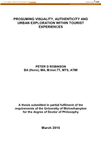 Prosuming Visuality, Authenticity and Urban Exploration Within Tourist Experiences