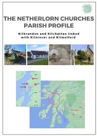 The Netherlorn Churches Parish Profile