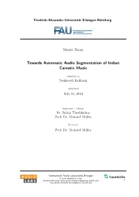 Towards Automatic Audio Segmentation of Indian Carnatic Music