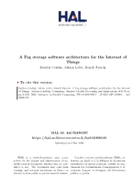 A Fog Storage Software Architecture for the Internet of Things Bastien Confais, Adrien Lebre, Benoît Parrein