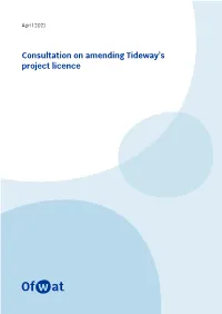 Consultation on Amending Tideway's Project Licence