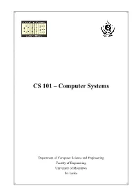 CS 101 – Computer Systems
