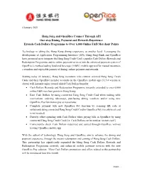 Hang Seng and Openrice Connect Through API One-Stop Dining, Payment and Rewards Experience Extends Cash Dollars Programme to Over 6,000 Online F&B Merchant Points