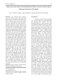 Status and Conservation of the Striped Hyena (Hyaena Hyaena) in the Occupied Palestinian Territories (West Bank)