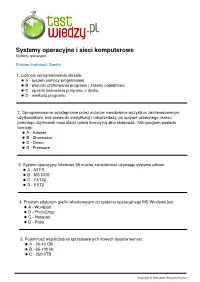 Systemy Operacyjne I Sieci Komputerowe Systemy Operacyjne