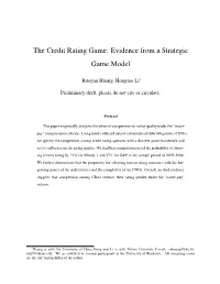 The Credit Rating Game: Evidence from a Strategic Game Model