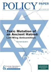 Toxic Mutation of an Ancient Hatred: Left-Wing Antisemitism