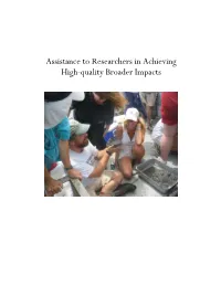 Assistance to Researchers in Achieving High-Quality Broader Impacts