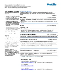 In-Network Benefits Eye Exam Frame Standard Corrective Lenses