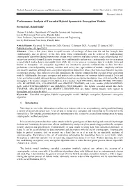 Performance Analysis of Cascaded Hybrid Symmetric Encryption Models