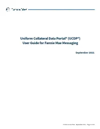 Uniform Collateral Data Portal® (UCDP®) User Guide for Fannie Mae Messaging